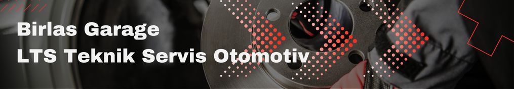 Birlas Garage-Afyonkarahisar Lts Teknik Servis Otomotiv